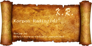 Korpos Radiszló névjegykártya